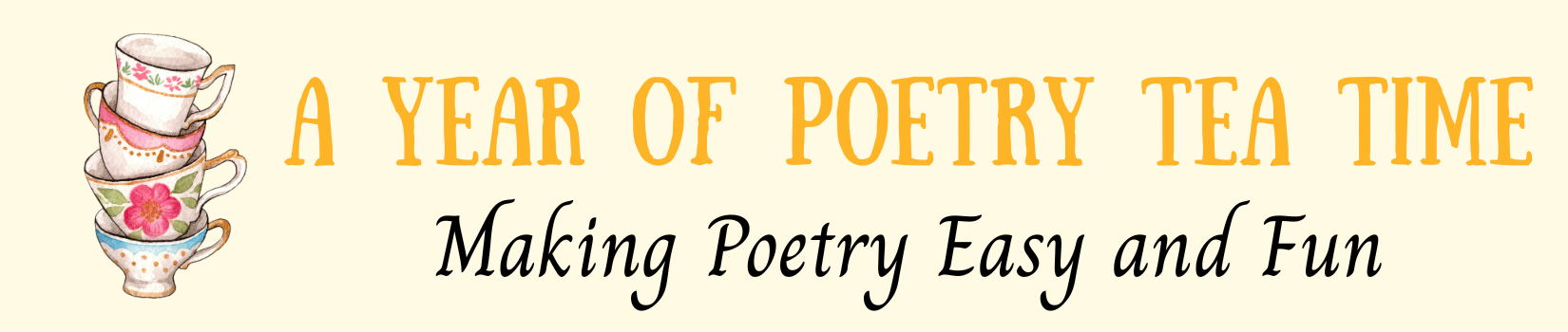 A Year of Poetry Tea Time