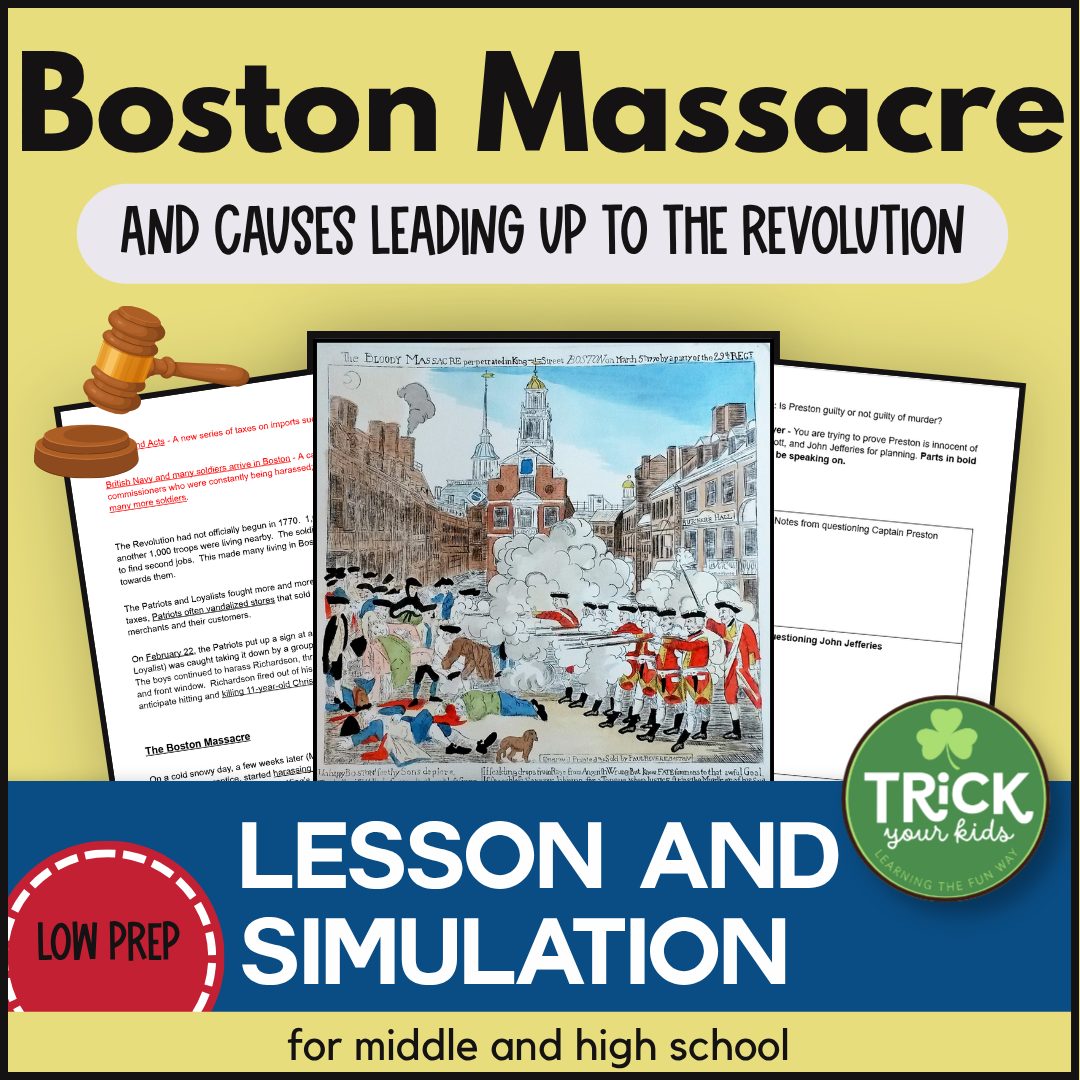 Boston Massacre lesson and simulation