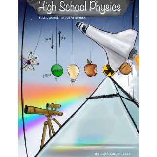 TNT High School Physics — Student Binder