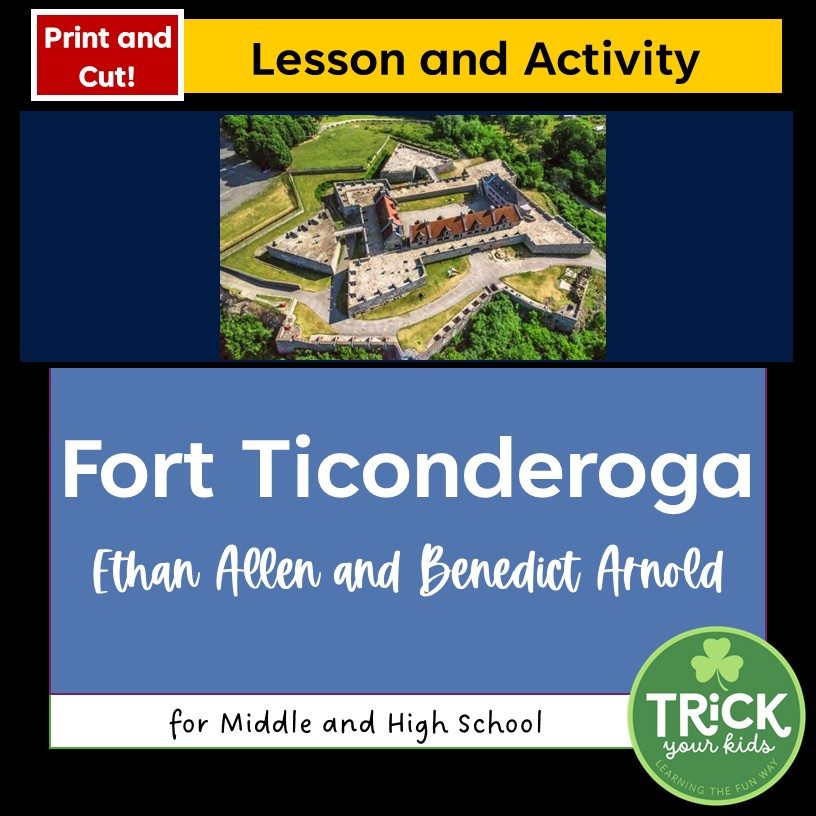 Fort Ticonderoga: Ethan Allen and Benedict Arnold