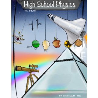 TNT High School Physics — Full Course