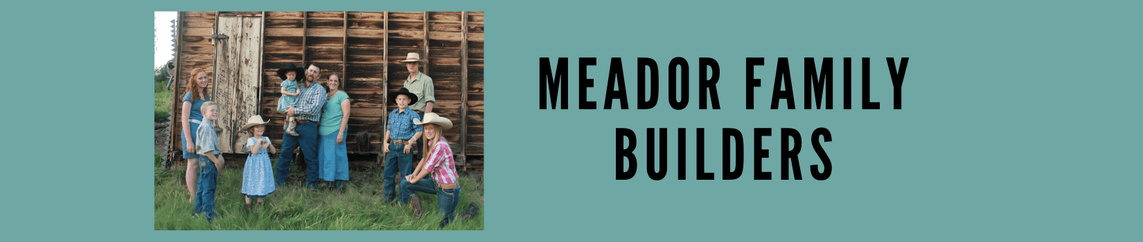 Meador Family Builders