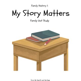 My Story Matters: Family Unit Study