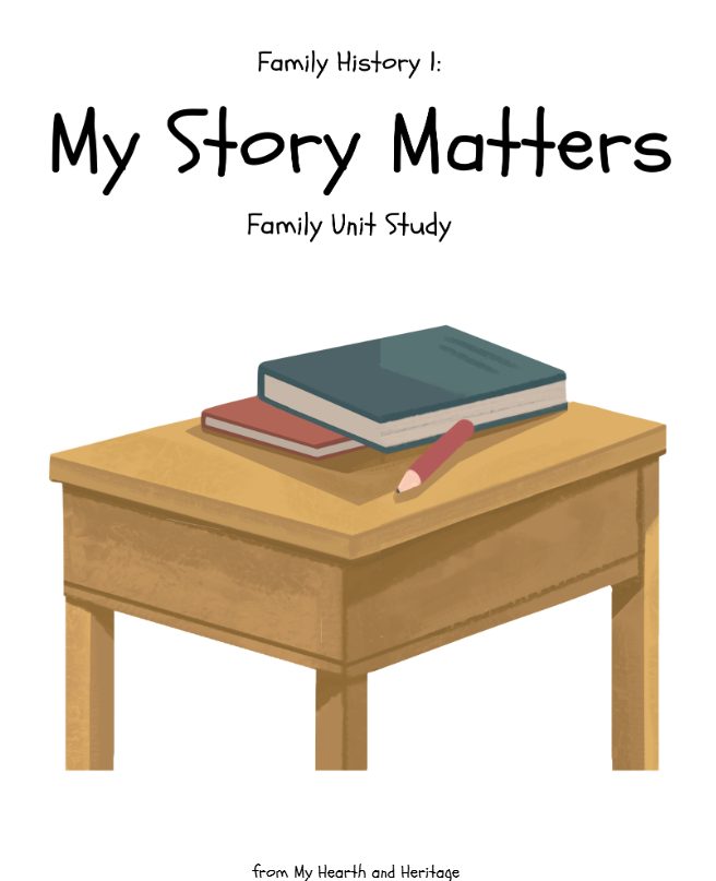 My Story Matters: Family Unit Study