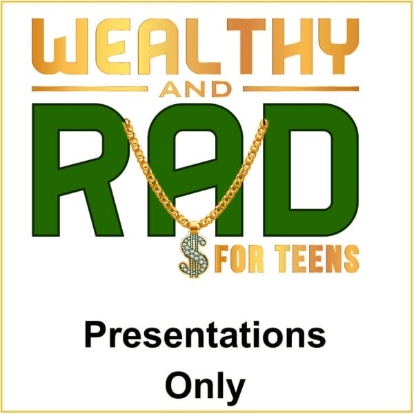 Wealthy and Rad PDF Presentation Slides (only)