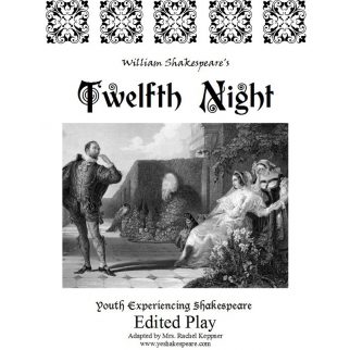 Twelfth Night - Edited Play