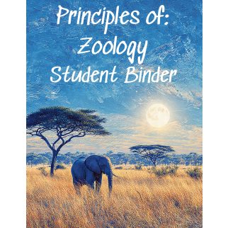 Principles of: Zoology Student Binder