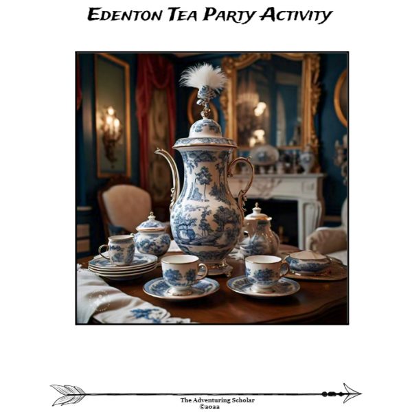 American Revolution: Edenton Tea Party Simulation