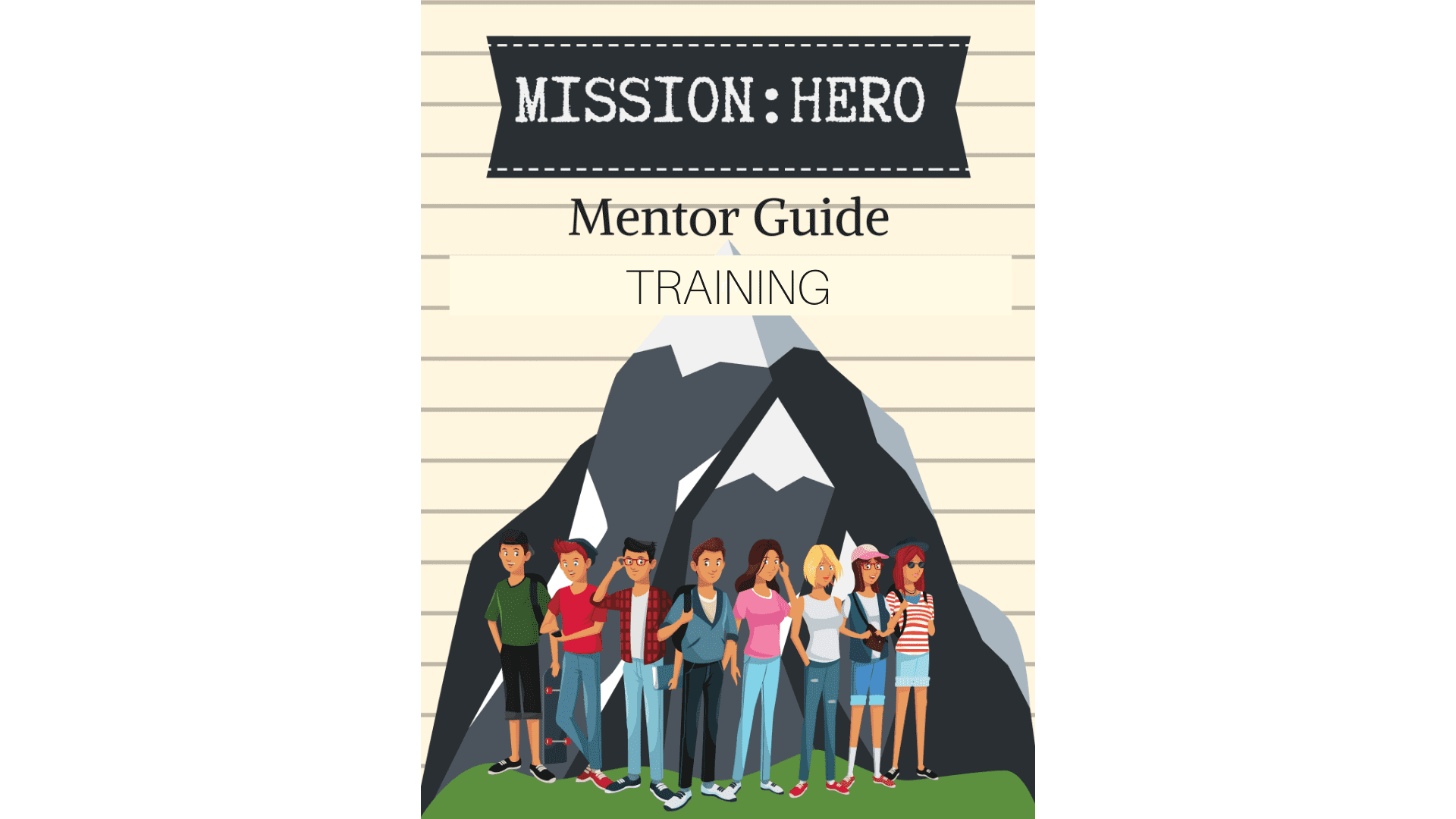 Mentor Training Mission: Hero
