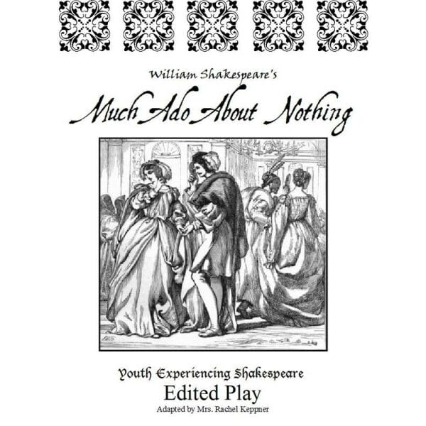 Much Ado About Nothing - Edited Play
